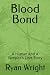 Blood Bond: A Human And A V...