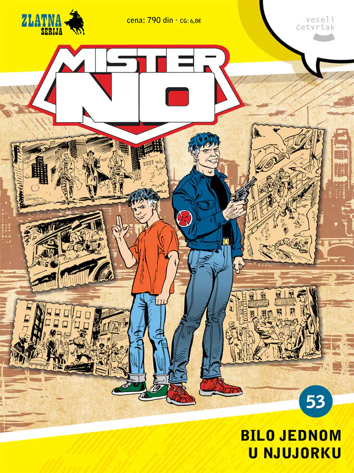Zlatna Serija #53 Mister No: Bilo jednom u Njujorku (Zlatna Serija Veseli Četvrtak, #53)