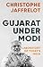 Gujarat Under Modi: Laborat...