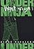 Under Ninja, Vol. 1