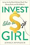 Invest Like a Gir...