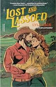 Lost and Lassoed (Rebel Blue Ranch, #3)