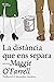 La distància que ens separa by Maggie O'Farrell