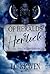 Of Heralds & Hemlock: The Oracle Compendium Book 2.5 (Dark Fates Novels)