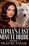 Alpha's Last Minu...
