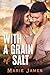 With a Grain of Salt (Lindell #3)
