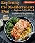 Exploring the Mediterranean Diet by Mira Green