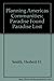 Planning America's Communities: Paradise Found? Paradise Lost?