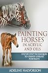 PAINTING HORSES I...