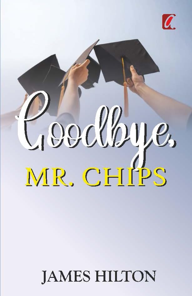 Goodbye, Mr. Chips
