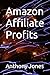 Amazon Affiliate Profits