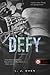 Defy - Lázadás (Sinners of Saint, #0.5)