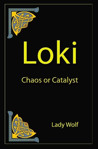 Loki Chaos or Catalyst (Paperback)