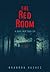 The Red Room: A Dark Web Thriller