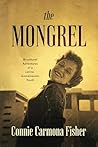 The Mongrel by Connie Carmona Fisher