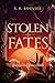Stolen Fates (The Gifts of ...
