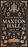 Save Us by Mona Kasten