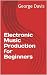 Electronic Music Production...