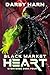 Black Market Heart by Darby Harn Black Market Heart by Darby Harn