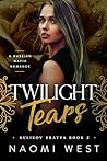 Twilight Tears