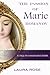 The Passion of Marie Romano...