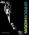 The Emperor Hadrian