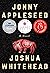 Jonny Appleseed by Joshua Whitehead