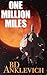 One Million Miles: A Short ...