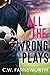 All the Wrong Plays (Kluvberg, #2)