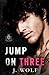 Jump on Three (Savage Academy)