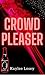Crowd Pleaser (The Smitten Series Book 2)