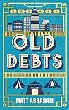 Old Debts