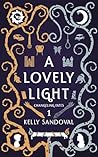 A Lovely Light (Changeling Fates Book 1)