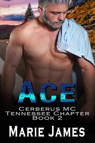 Ace (Cerberus MC Tennessee Chapter #2)