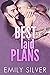 Best Laid Plans (Colorado B...