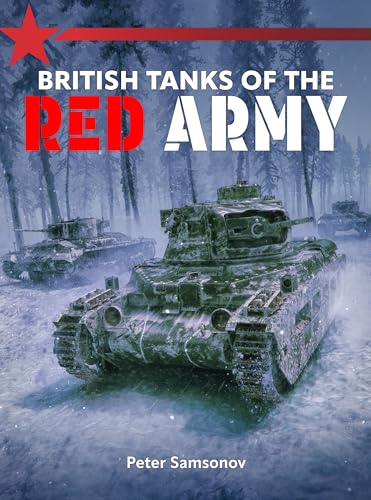 British Tanks of the Red Army (Paperback)