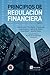 Principios de Regulación Financiera by John Armour