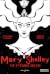 Mary Shelley: The Eternal D...