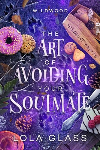 The Art of Avoiding Your Soulmate (Wildwood, #3)