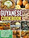 Guyanese Cookbook...