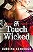A Touch Wicked
