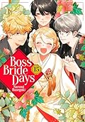 Boss Bride Days Vol. 15