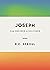 Joseph: From Dreamer to Deliverer