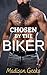 Chosen by the Biker: an Ero...