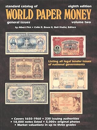 Standard Catalog of World Paper Money: General Issues