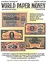 Standard Catalog of World Paper Money: Specialized Issues