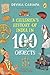 A Children's History of India in 100 Objects by Devika Cariapa