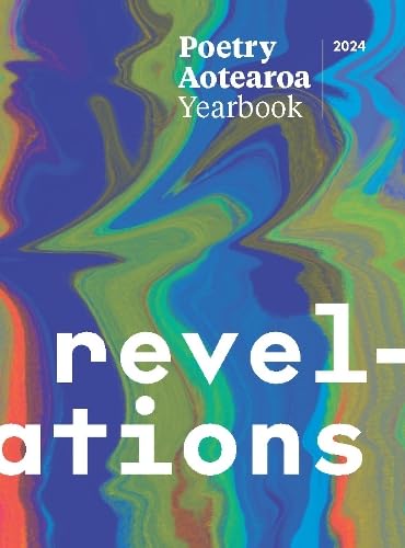 Poetry Aotearoa Yearbook 2024 (Poetry New Zealand Yearbook)