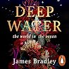 Deep Water: The W...