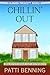 Chillin' Out (Real Estate Rescue Cozy Mysteries Book 14)